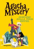 Immagine 0 di Ed. Speciale Agatha Mistery #5. Omicidio Sulla Tour Eiffel