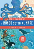 Immagine 0 di Magici Maxi Pop-up. Il Mondo Sotto Al Mare
