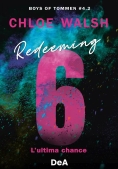 Immagine 0 di Boys Of Tommen. Redeeming 6. L'ultima Chance. Vol. 4/2