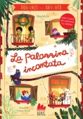 Immagine 0 di Il Romanzo Dell'avvento. La Palazzina Incantata