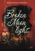 Immagine 0 di Broken Moonlight
