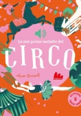 Immagine 0 di Le Mie Prime Melodie Del Circo