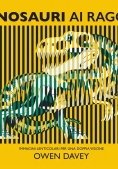 Immagine 0 di Dinosauri Ai Raggi X N.e.