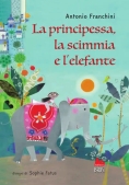 Immagine 0 di La Principessa, La Scimmia E L'elefante