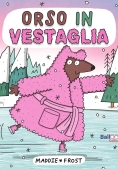 Immagine 0 di Orso In Vestaglia
