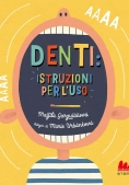 Immagine 0 di Denti: Istruzioni Per L'uso