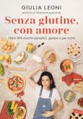 Immagine 0 di Senza Glutine, Con Amore
