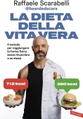 Immagine 0 di La Dieta Della Vita Vera