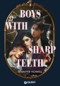 Immagine 0 di Boys With Sharp Teeth