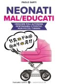 Immagine 0 di Neonati Maleducati