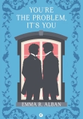 Immagine 0 di You?re The Problem, It?s You