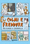 Immagine 0 di Colmi E Freddure Per Ridere A Crepapelle