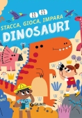 Immagine 0 di Dinosauri. Stacca, Gioca, Impara
