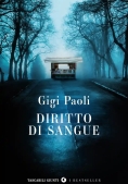 Immagine 0 di Diritto Di Sangue