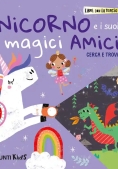 Immagine 0 di Unicorno E I Suoi Magici Amici