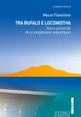 Immagine 0 di Tra Bufalo E Locomotiva