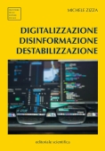 Immagine 0 di Digitalizzazione Disinformazione Destab.
