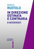Immagine 0 di Direzione Ostinata E Contraria