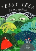 Immagine 0 di Tessy Tela E Il Filo Magico. Ediz. A Colori