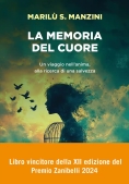 Immagine 0 di La Memoria Del Cuore