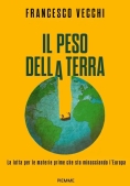 Immagine 0 di Il Peso Della Terra