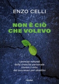 Immagine 0 di Non E' Cio' Che Volevo