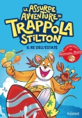 Immagine 0 di Le Assurde Avventure Di Trappola. Il Re Dell'estate