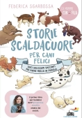 Immagine 0 di Storie Scaldacuore Per Cani Felici