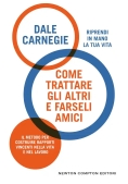 Immagine 0 di Come Trattare Gli Altri E Farseli Amici