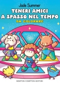 Immagine 0 di Teneri Amici A Spasso Nel Tempo. Da Colorare. Ediz. Illustrata