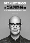 Immagine 0 di Quello Che Ho Mangiato In Un Anno