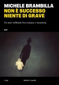 Immagine 0 di Non ? Successo Niente Di Grave