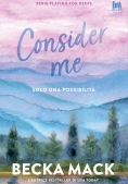 Immagine 0 di Consider Me. Solo Una Possibilit?
