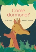 Immagine 0 di Come Dormono