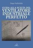Immagine 0 di Guida Alla Scelta Del Ventilat