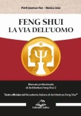 Immagine 0 di Feng Shui La Via Dell'uomo