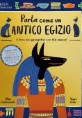 Immagine 0 di Parla Come Un Antico Egizio. Ediz. A Colori