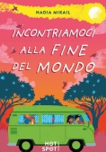 Immagine 0 di Incontriamoci Alla Fine Del Mondo
