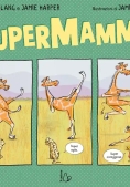 Immagine 0 di Super Mamme Ed.illustrata