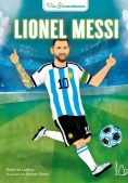Immagine 0 di Lionel Messi. Vite Straordinarie
