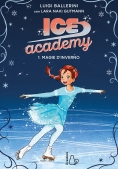 Immagine 0 di Magie D'inverno Ice Academy Vol.1
