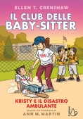 Immagine 0 di Kristy E La Frana. Il Club Delle Baby-sitter. Vol. 16
