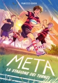 Immagine 0 di La Stagione Dei Tornei. Meta. Vol. 2