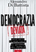 Immagine 0 di Democrazia Deviata