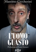 Immagine 0 di Uomo Guasto, L'