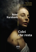 Immagine 0 di Colei Che Resta