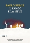Immagine 0 di Fango E La Neve