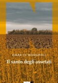 Immagine 0 di Santo Degli Assetati, Il