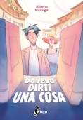 Immagine 0 di Dovevo Dirti Una Cosa?
