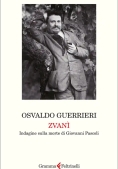 Immagine 0 di Zvan?. Indagine Sulla Morte Di Giovanni Pascoli